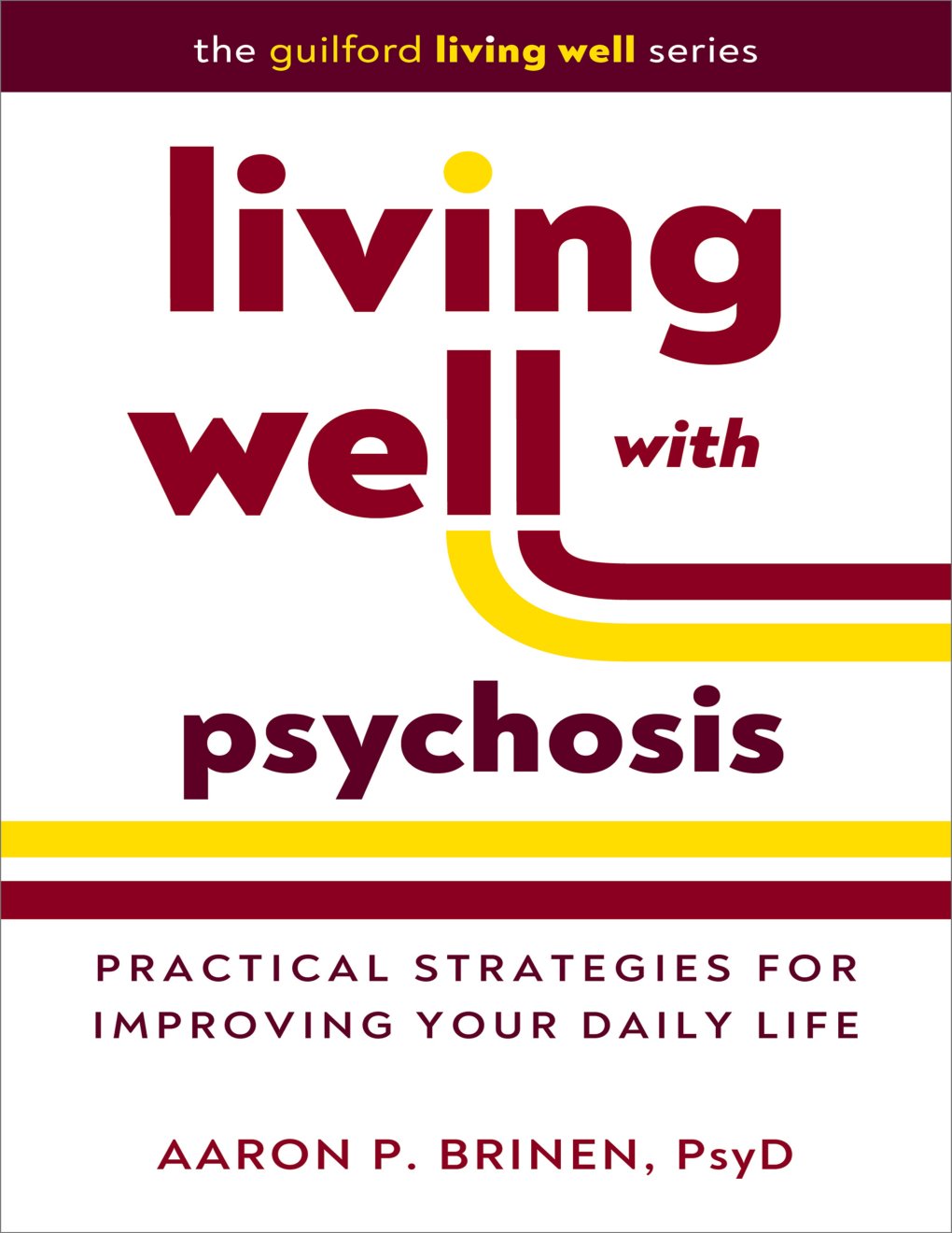 Cover of Living Well with Psychosis
