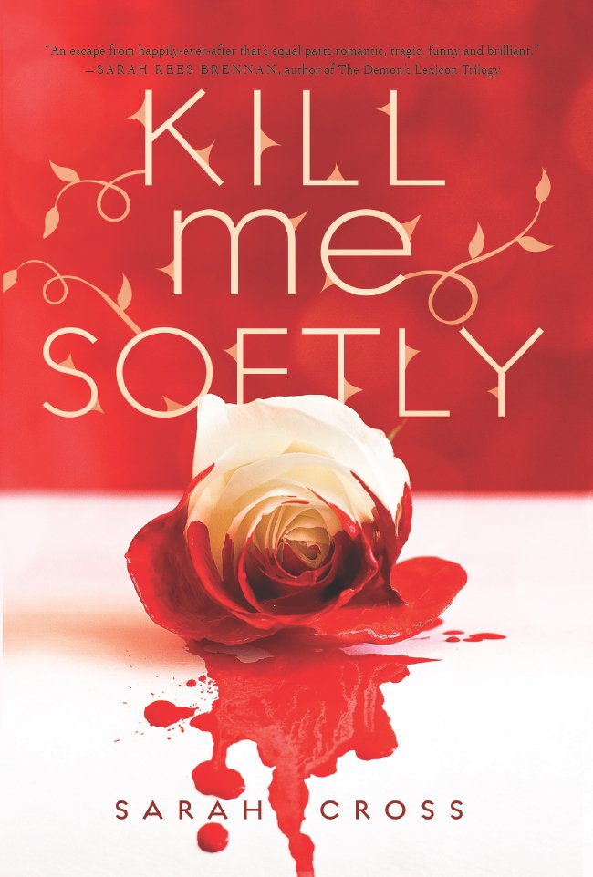 Cover of Kill Me Softly (2012)