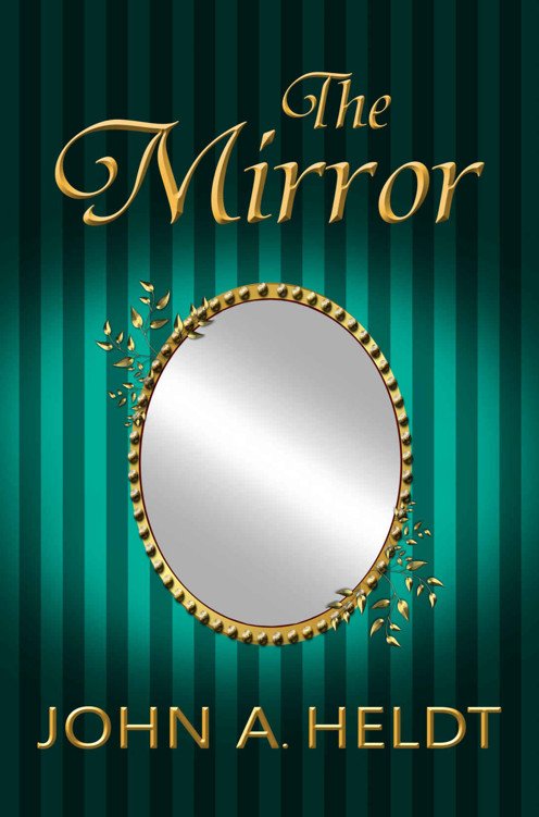 Cover of The Mirror (Northwest Passage Book 5)