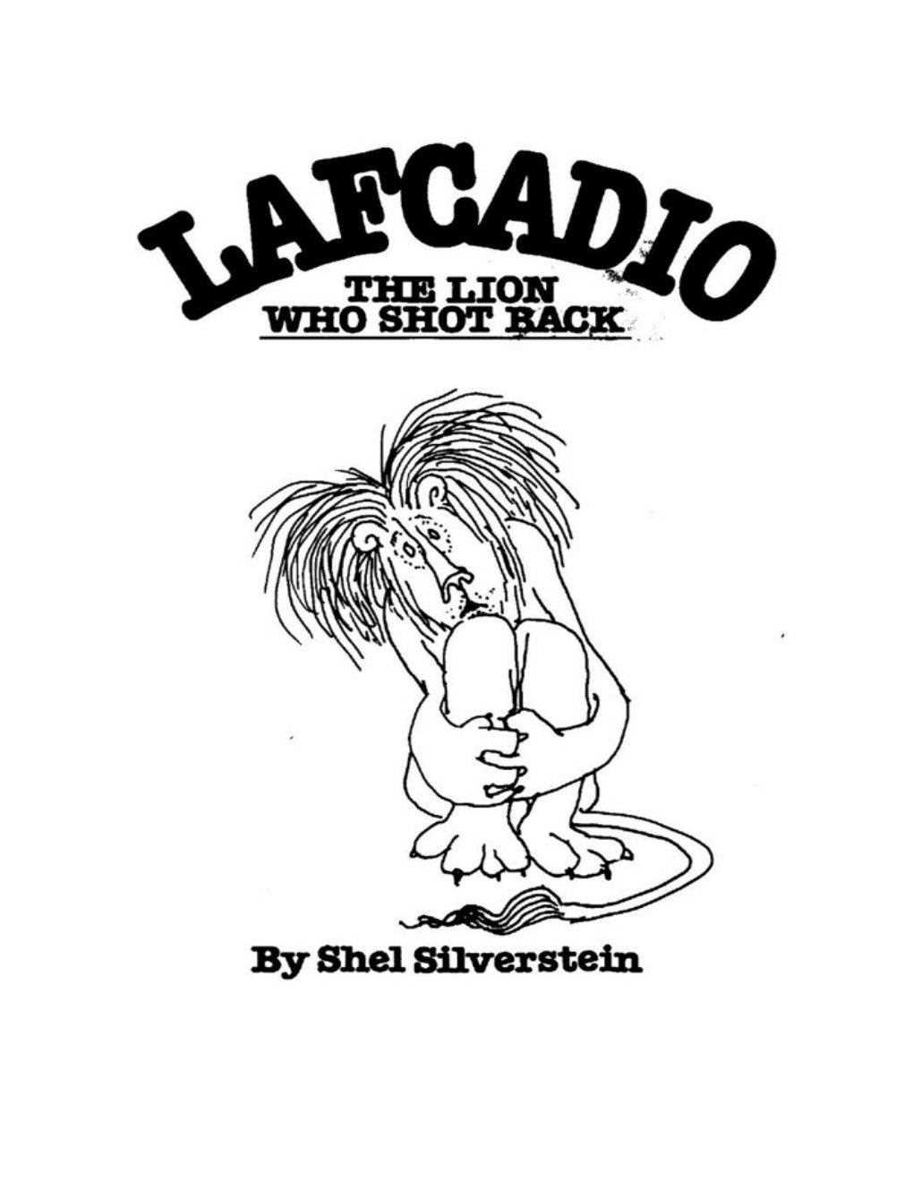 Cover of The Lion Who Shot Back