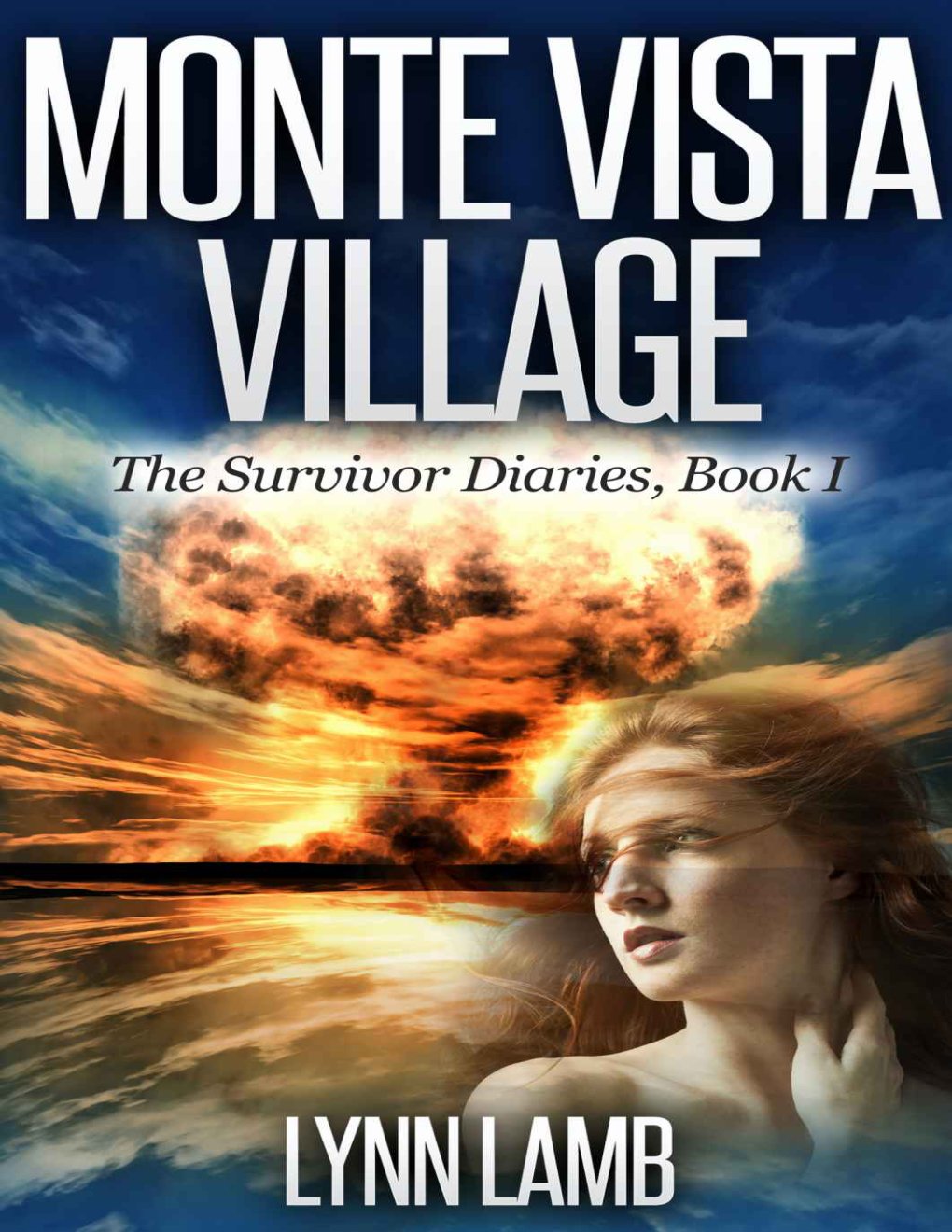Cover of Monte Vista Village (The Survivor Diaries, Book 1)