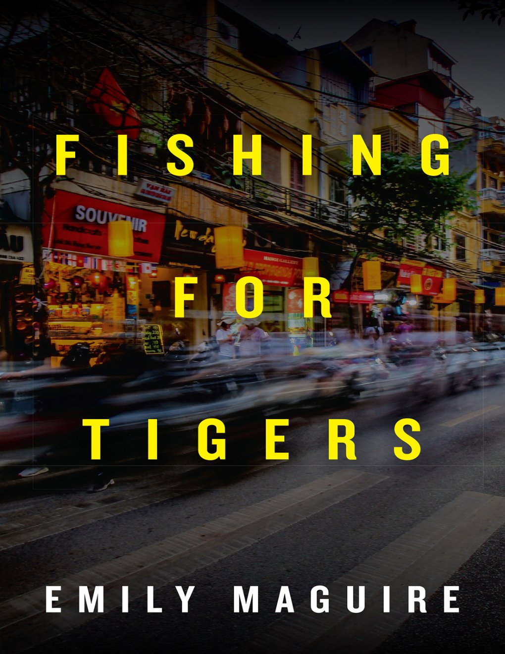 Cover of Fishing for Tigers