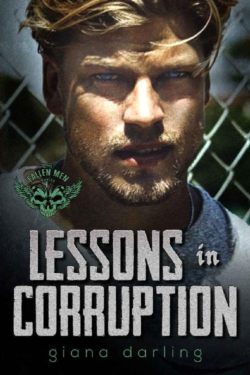 Cover of Lessons In Corruption (The Fallen Men Series Book 1)