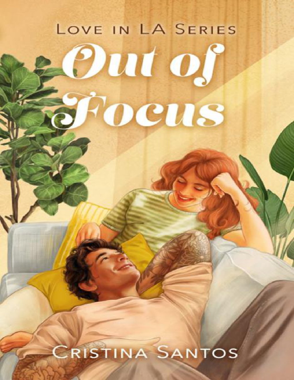 Cover of Out of Focus: A frenemies to lovers, dating lessons, slow burn romance - interconnected standalone (Love in LA Book 3)