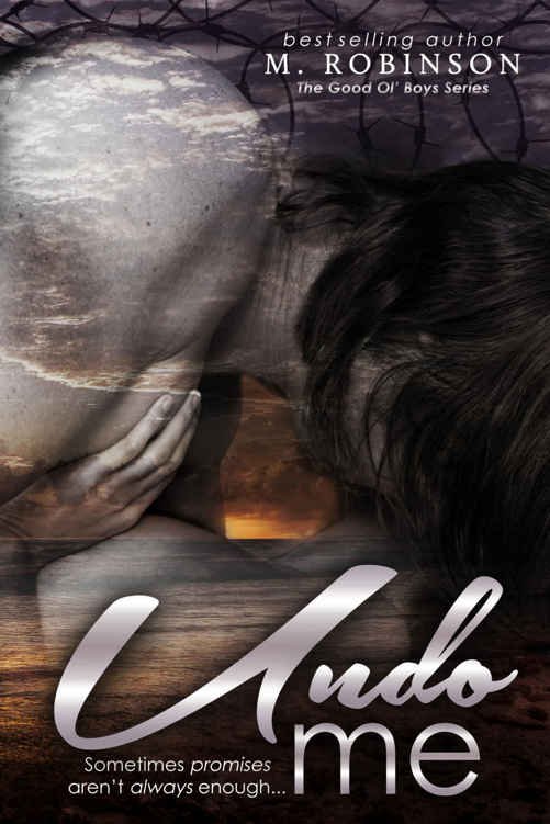 Cover of Undo Me (The Good Ol' Boys #3)