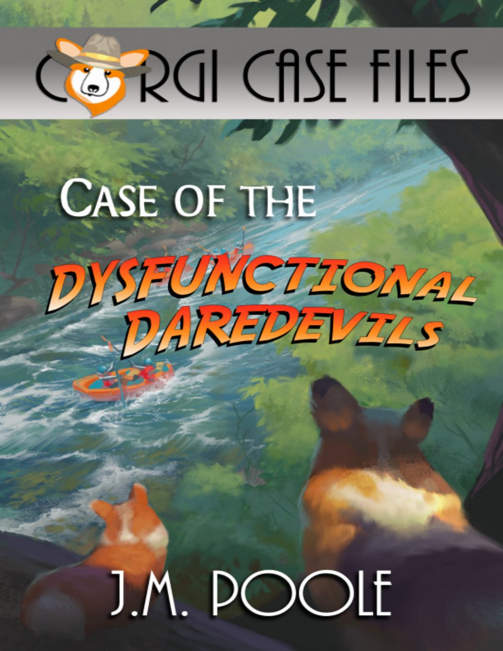 Cover of Case of the Dysfunctional Daredevils (2020)