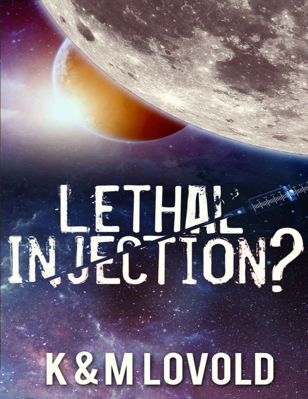 Cover of Lethal Injection?