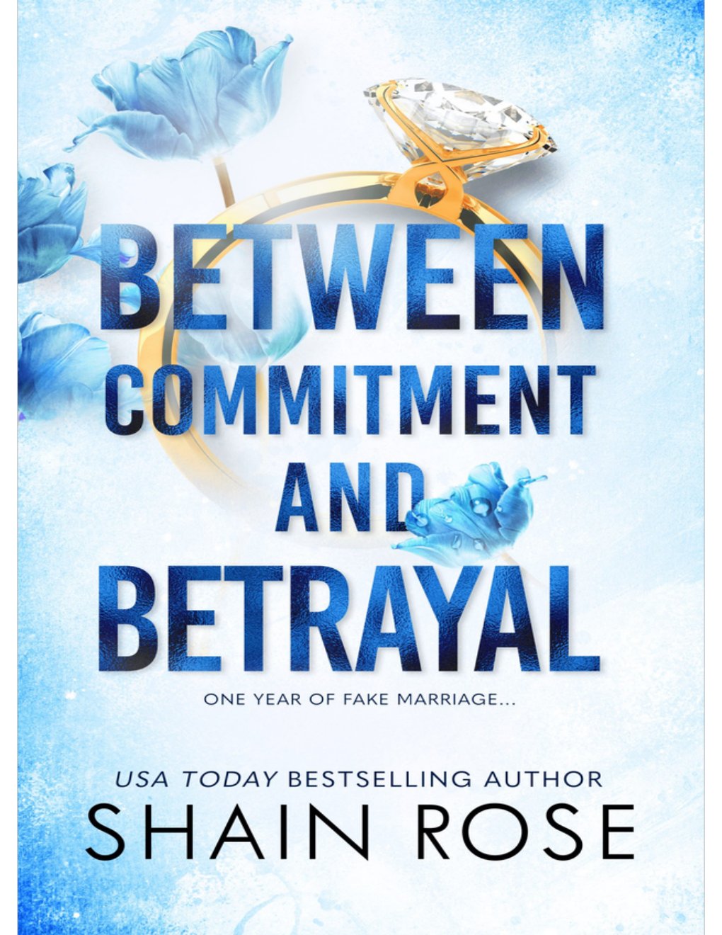 Cover of Between Commitment and Betrayal: An Arranged Marriage Romance
