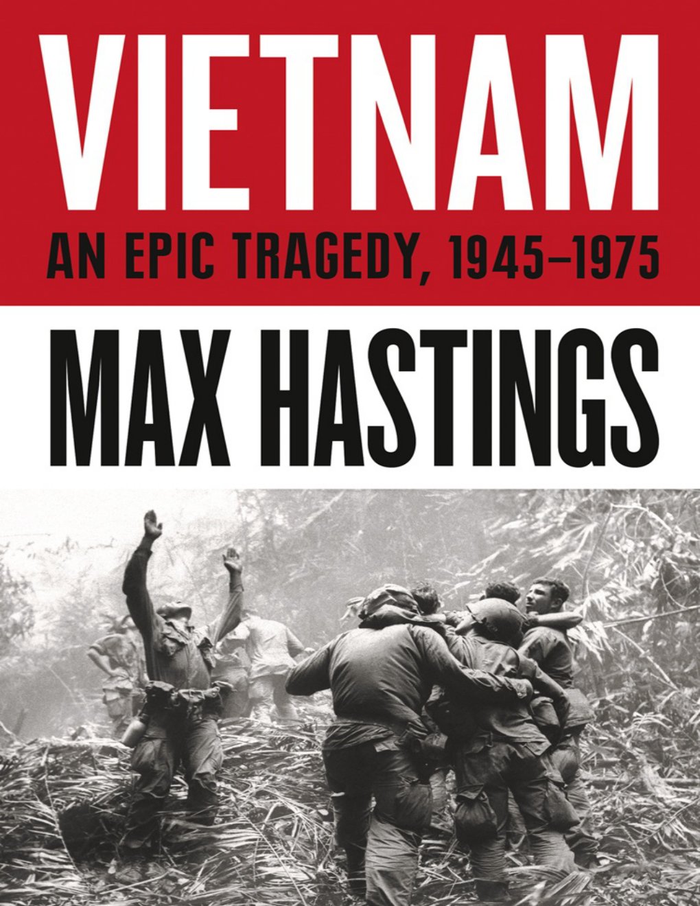 Cover of Vietnam, An Epic Tragedy