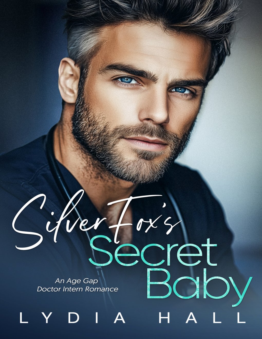 Cover of Silver Fox’s Secret Baby: An Age Gap Doctor Intern Romance