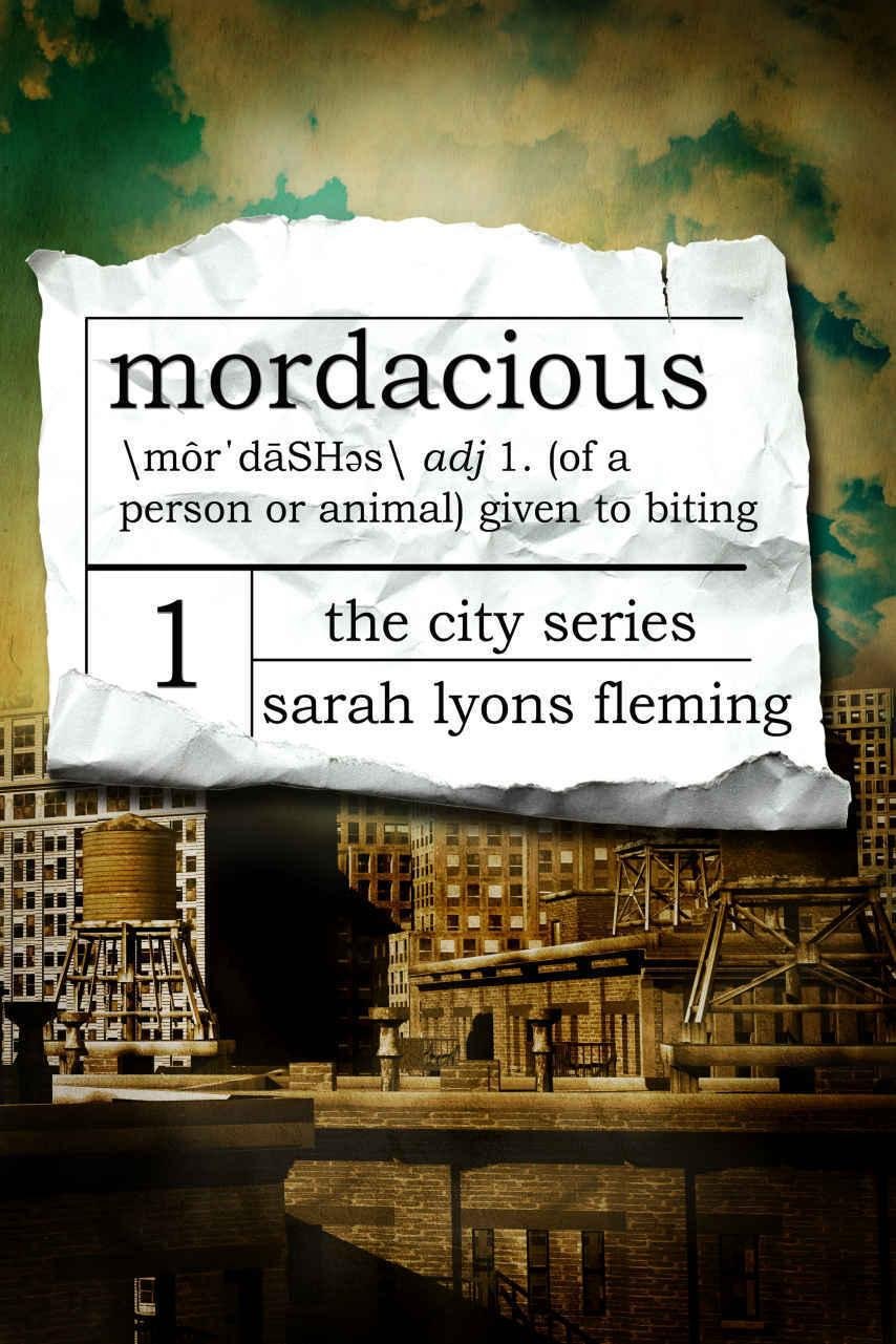 Cover of The City Series - Mordacious (2016)