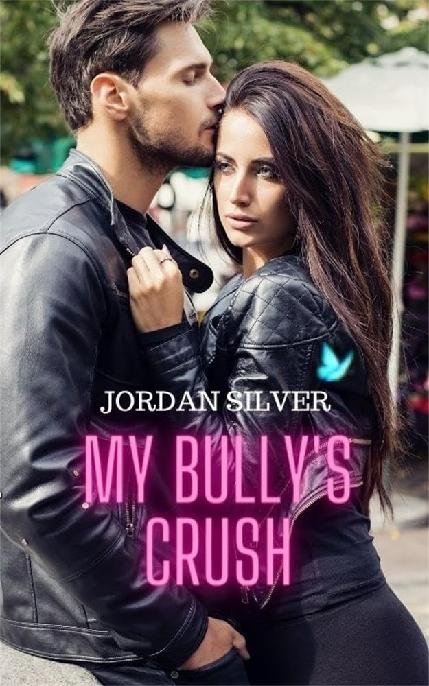 Cover of 2 - My Bully's Crush (2024)