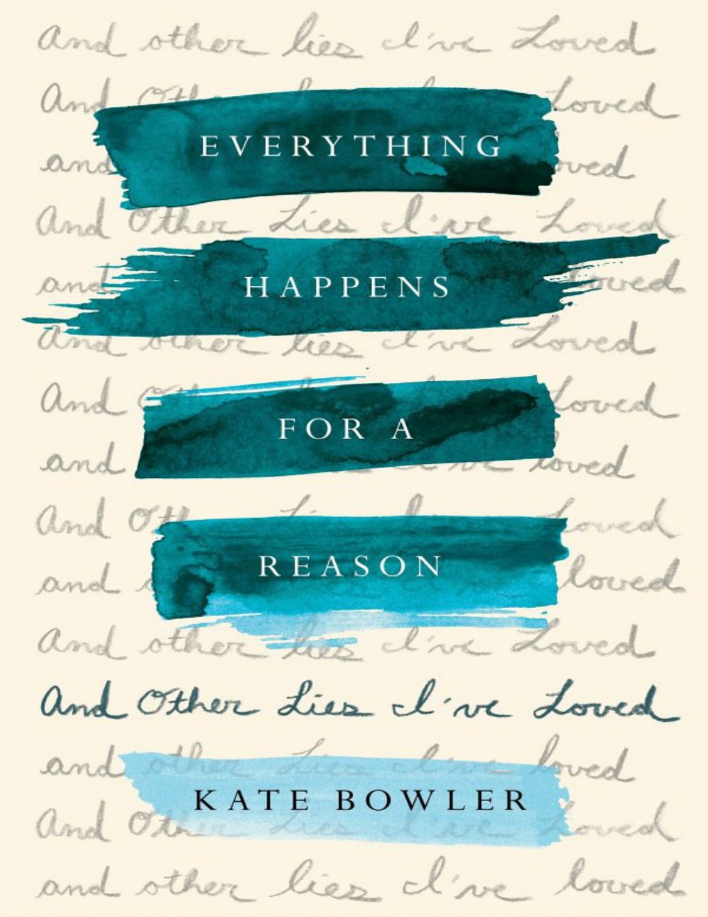 Cover of Everything Happens for a Reason