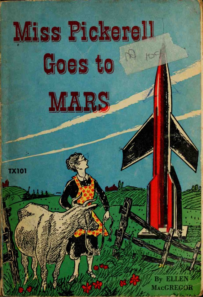 Cover of Miss Pickerell goes to Mars