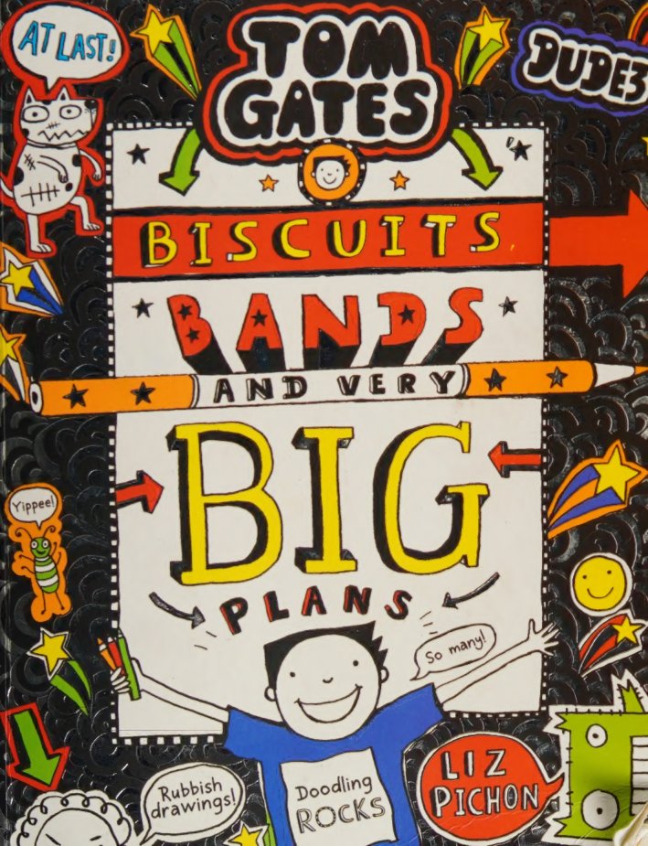 Cover of Tom Gates #14: Biscuits Bands and Very Big Plans