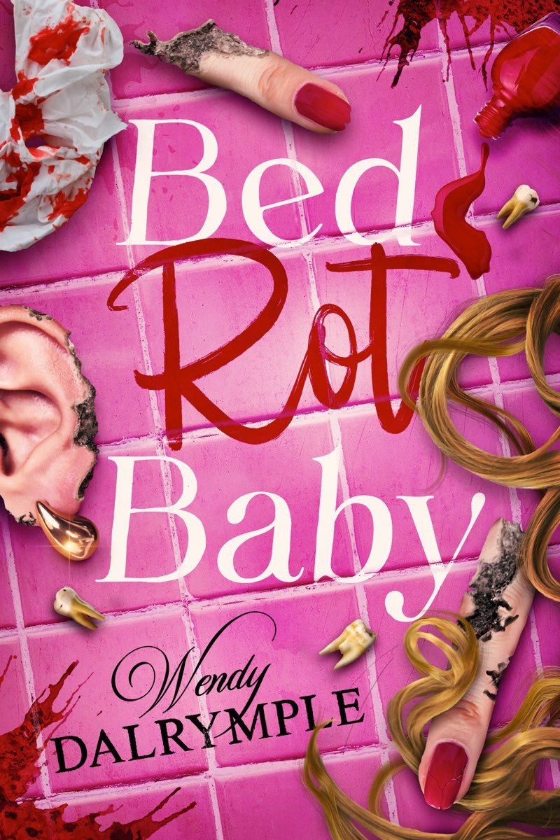 Cover of Bed Rot Baby