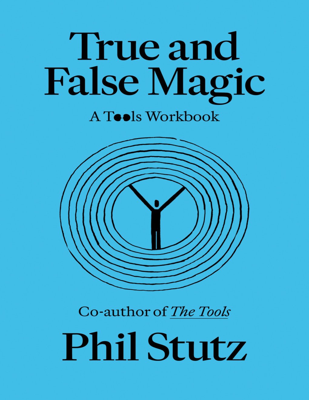 Cover of True and False Magic: A Tools Workbook