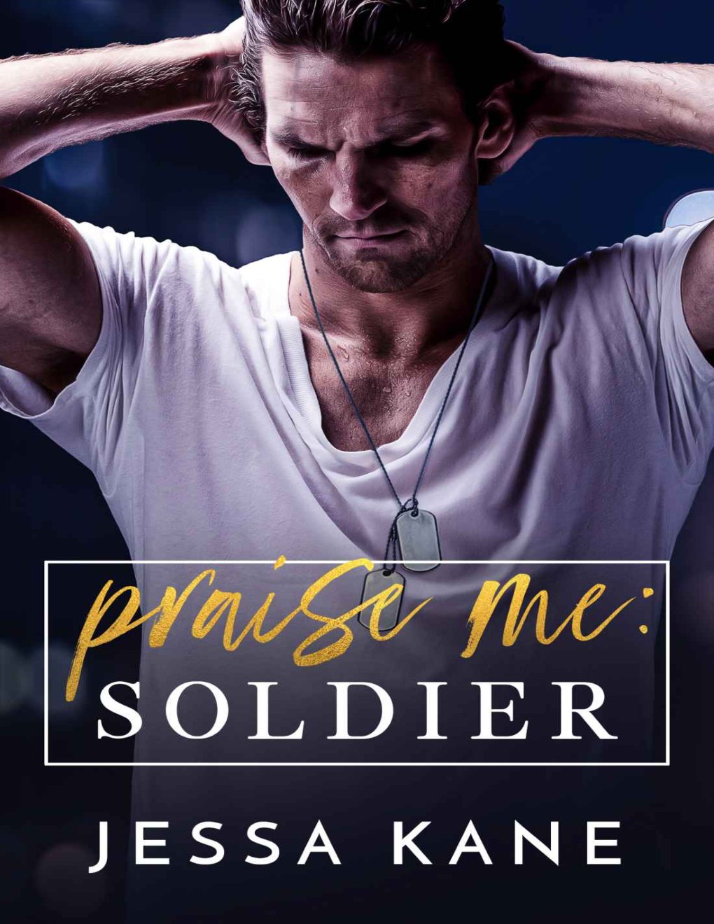 Cover of Praise Me: Soldier