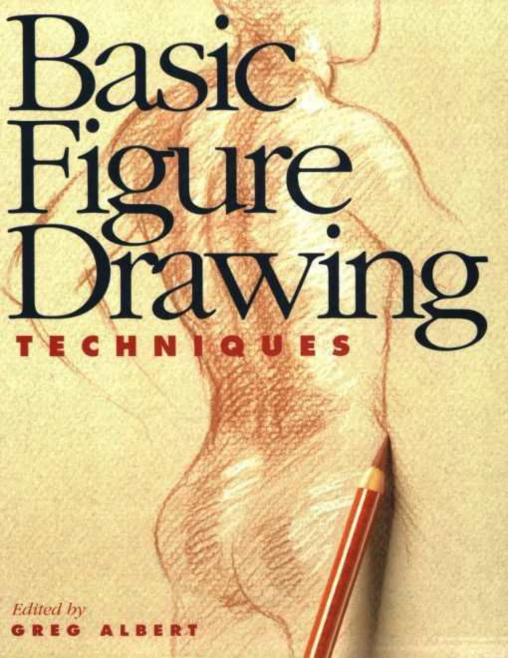 Cover of Basic Figure Drawing Techniques (Basic Techniques)