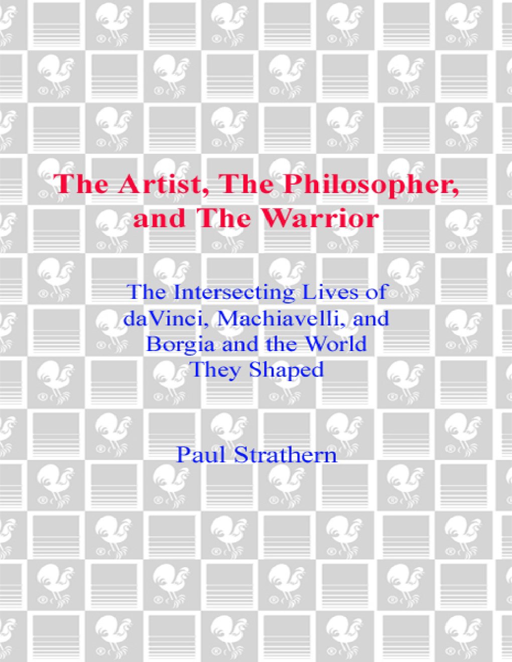 Cover of The Artist, the Philosopher, and the Warrior