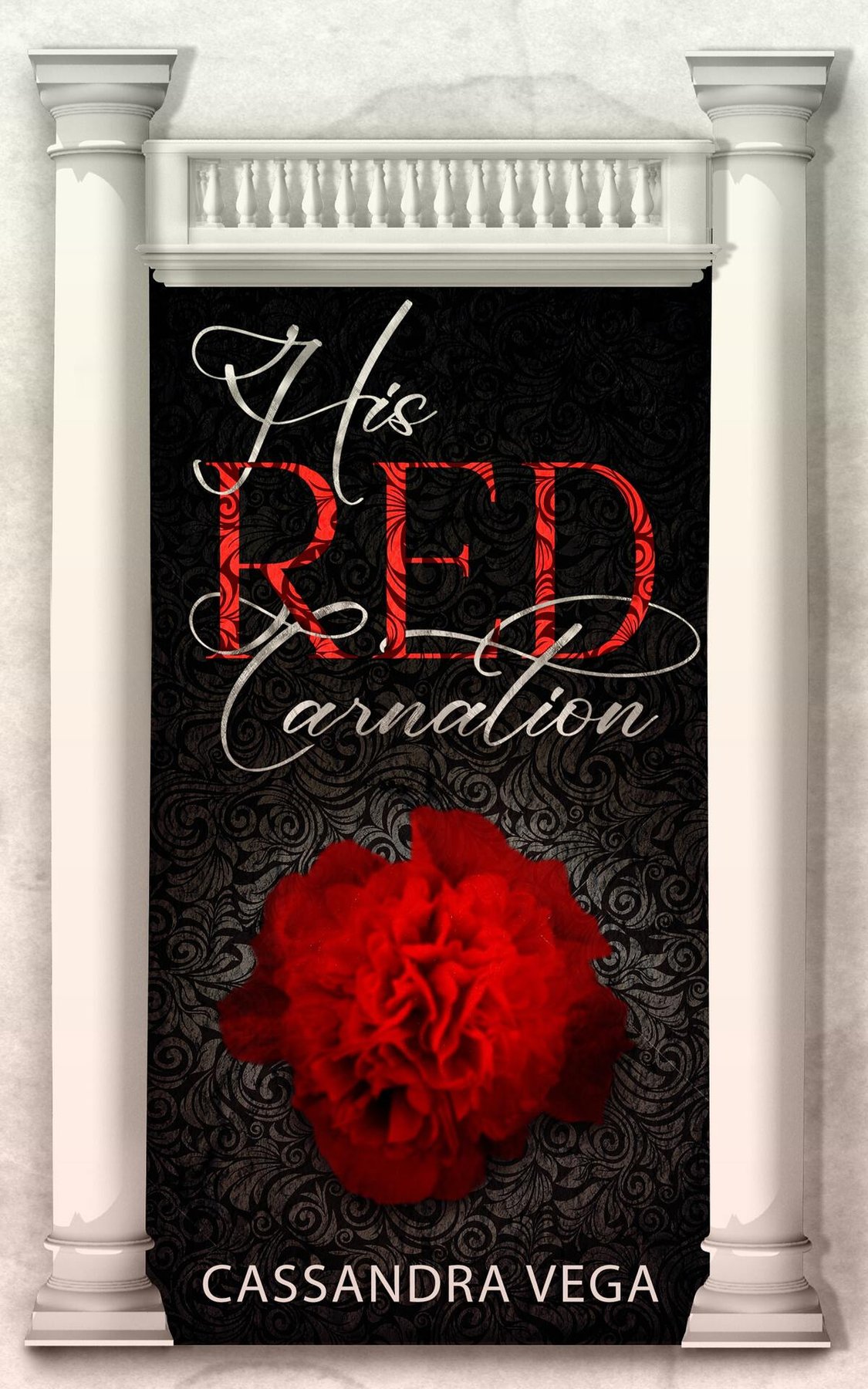 Cover of His Red Carnation: A forbidden, age gap, bodyguard romance