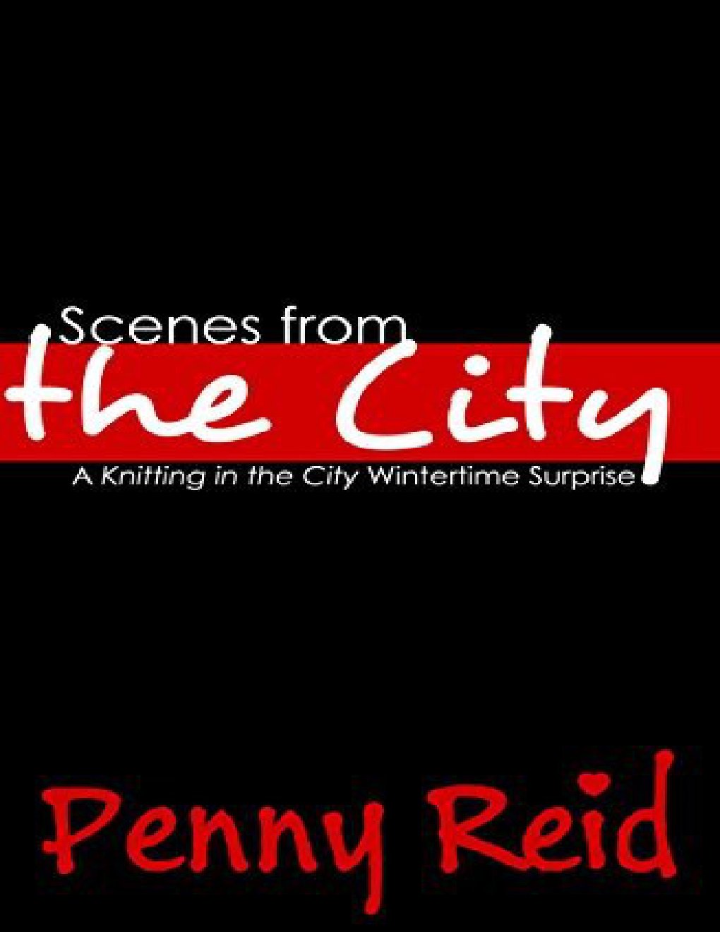 Cover of Scenes From the City- A Knitting in the City Wintertime Surprise (2013)