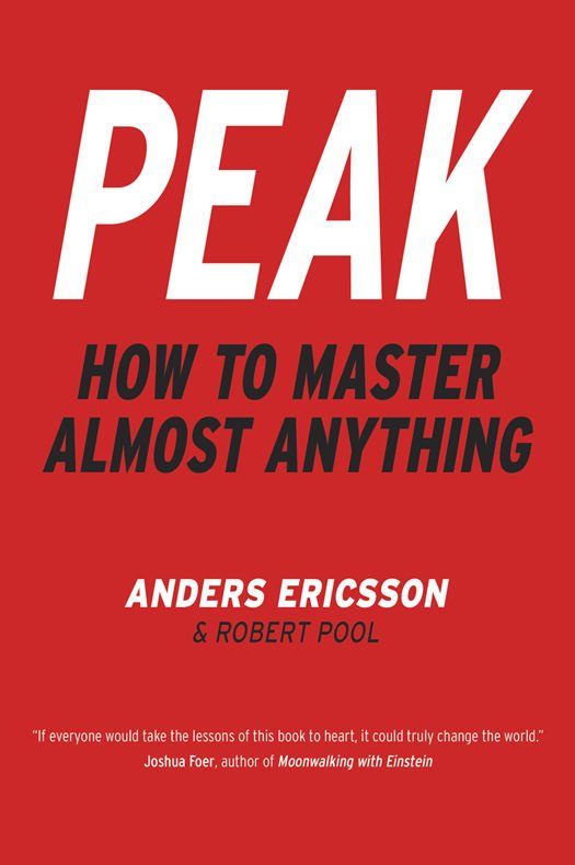 Cover of Peak: How to Master Almost Anything