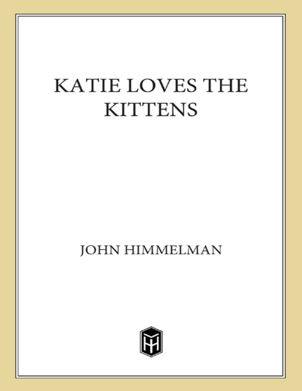 Cover of Katie Loves the Kittens