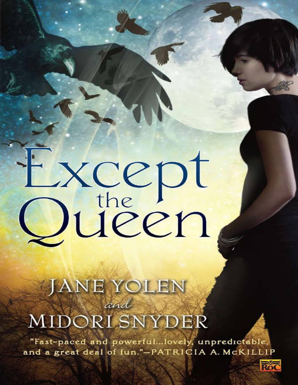Cover of Except the Queen (2010)