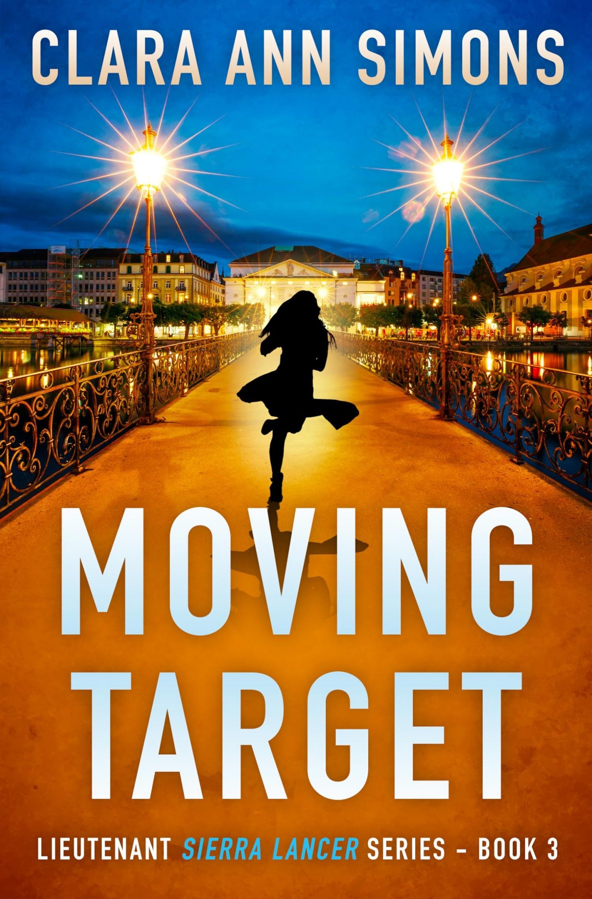 Cover of Moving Target (Lieutenant Sierra Lancer Book 3)