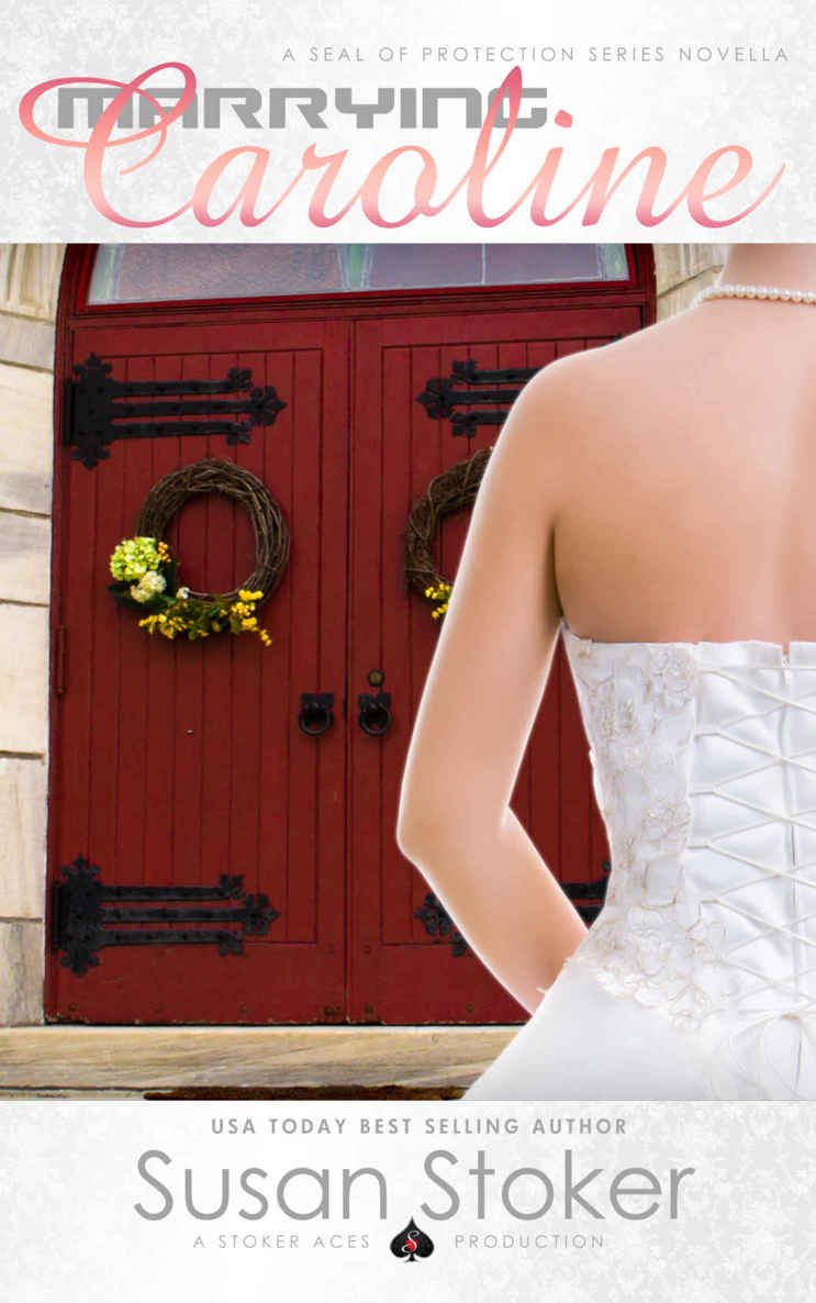 Cover of Marrying Caroline (SEAL of Protection)