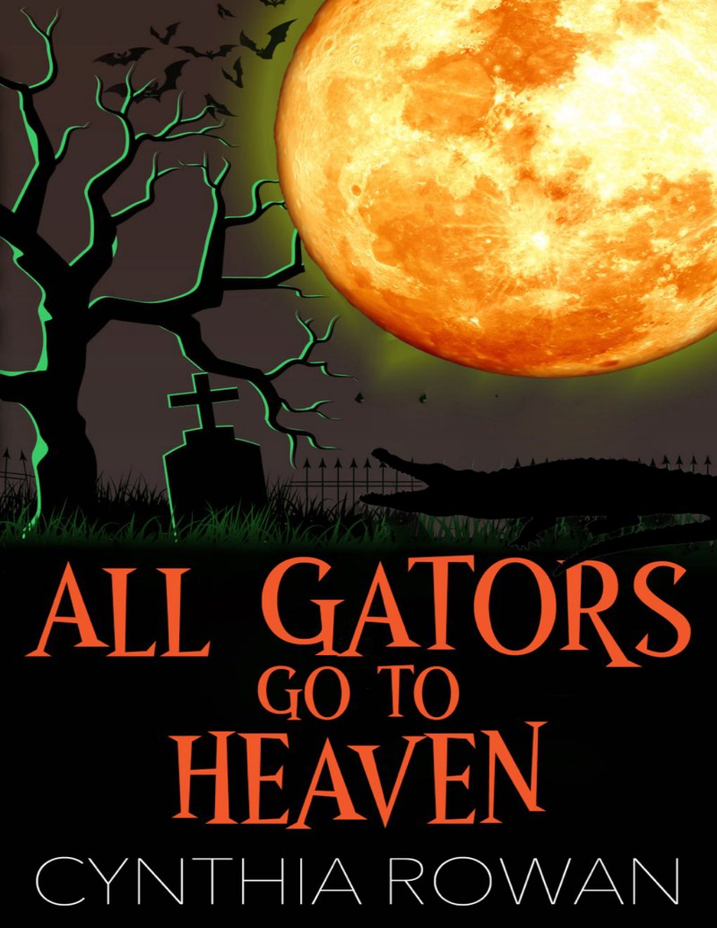 Cover of All Gators Go To Heaven