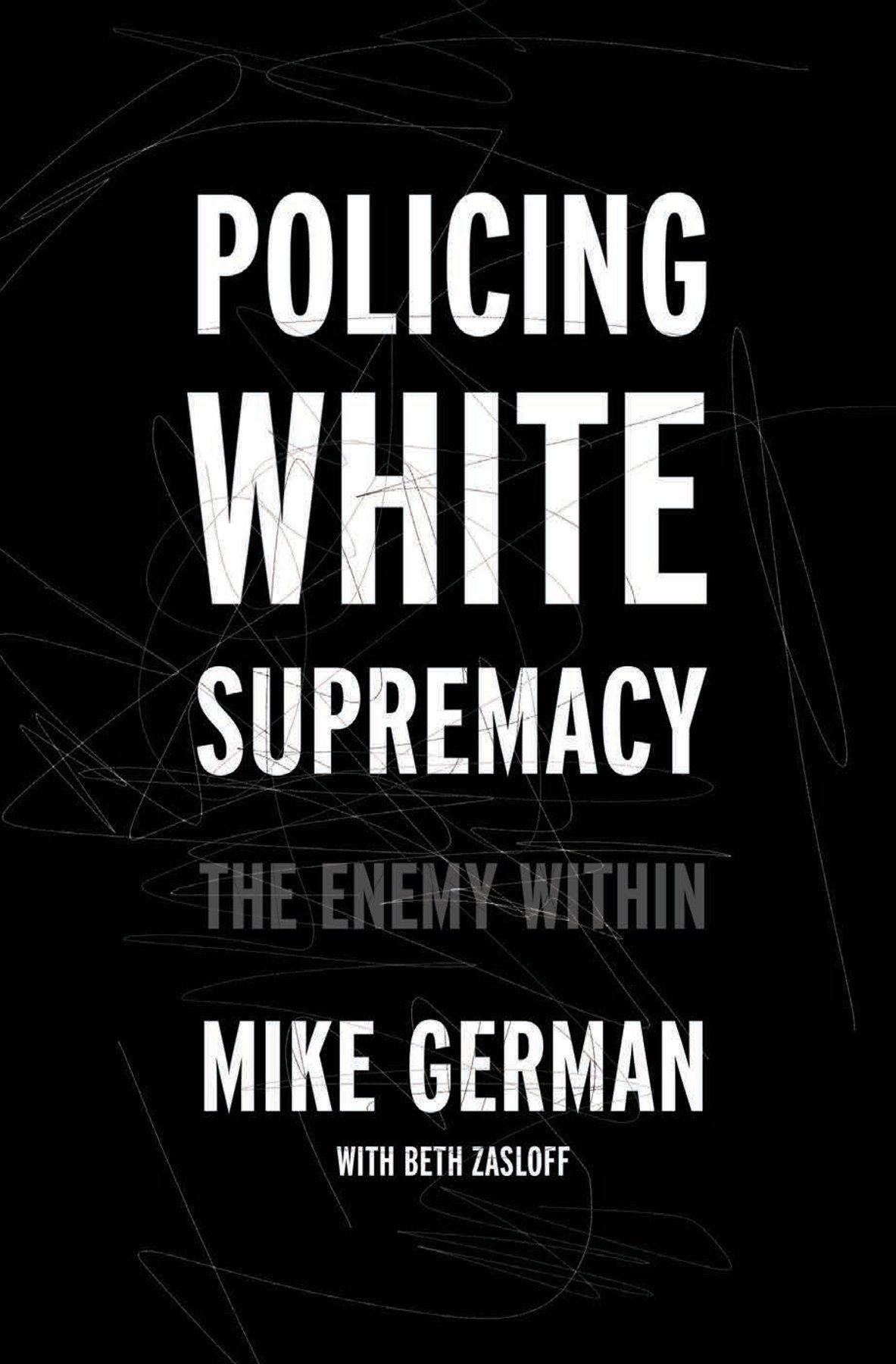 Cover of Policing White Supremacy