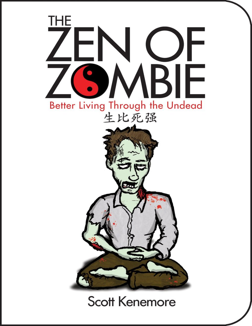 Cover of The Zen Of Zombie