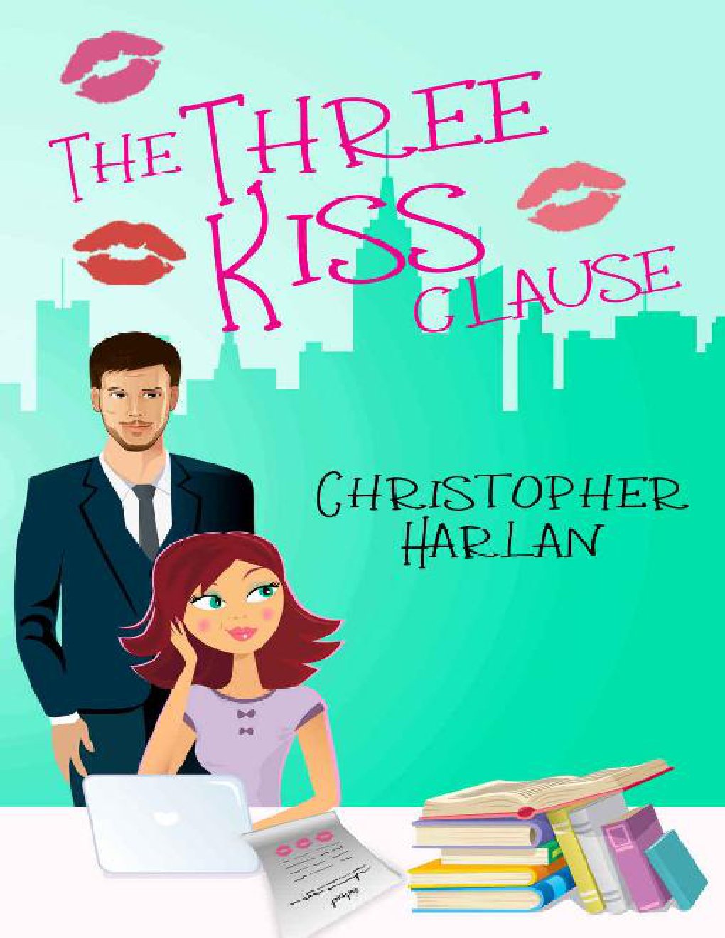 Cover of The Three Kiss Clause