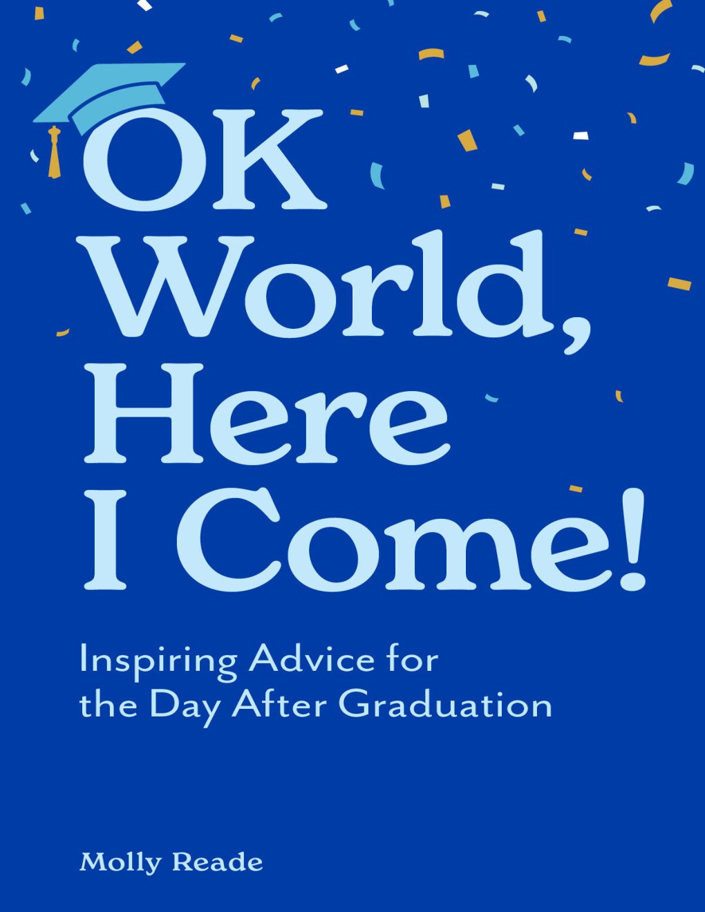 Cover of OK World, Here I Come!