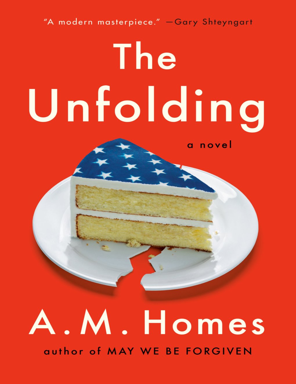 Cover of The Unfolding: A Novel