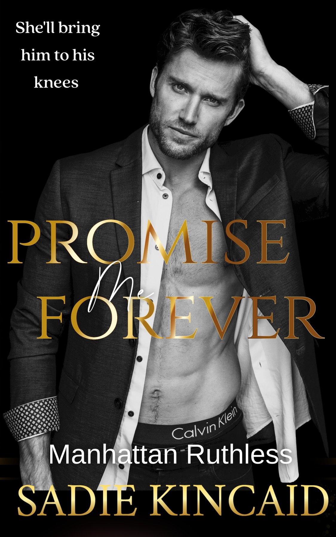 Cover of Promise Me Forever: Manhattan Ruthless