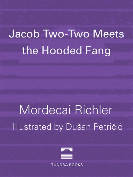 Cover of Jacob Two-Two Meets the Hooded Fang