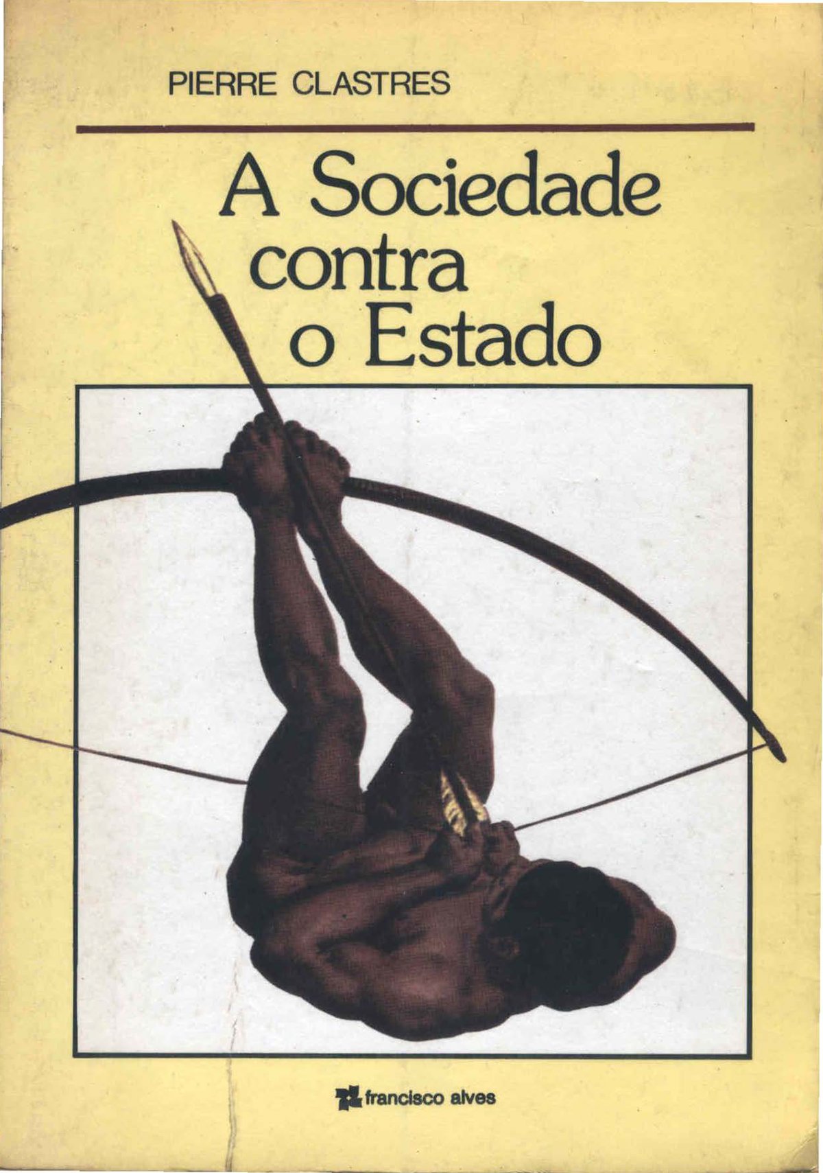 Cover of A sociedade contra o Estado