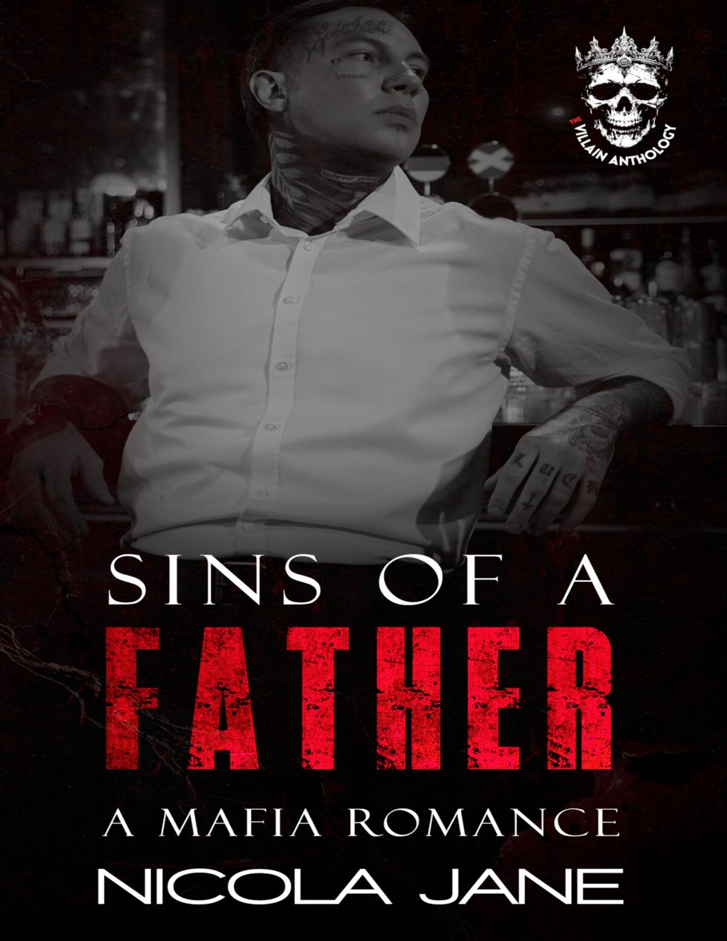 Cover of Sin's Of A Father: The Villains Anthology