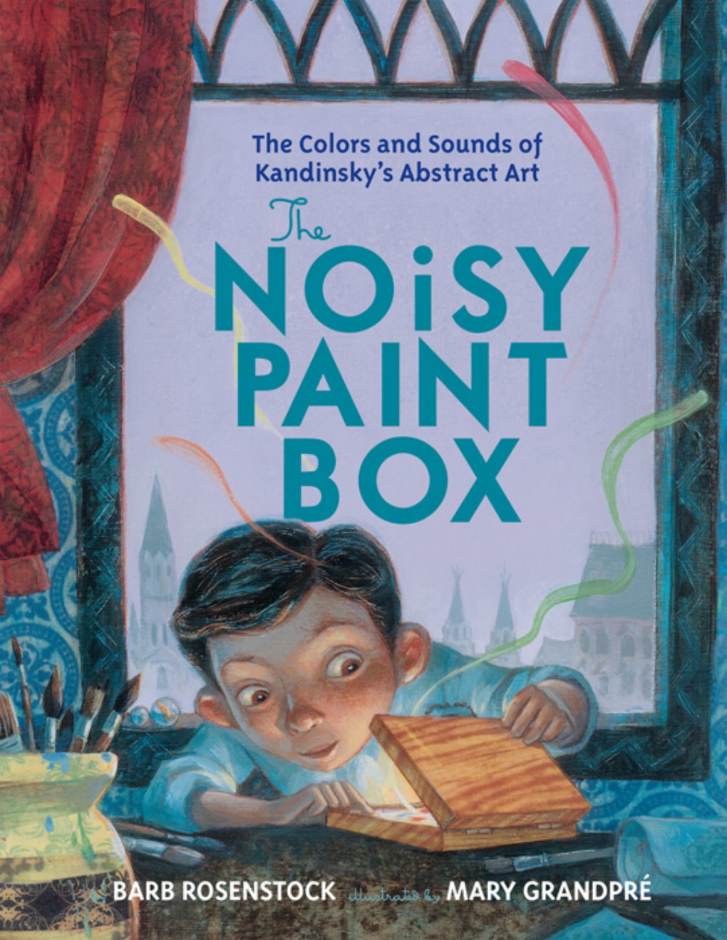 Cover of The Noisy Paint Box