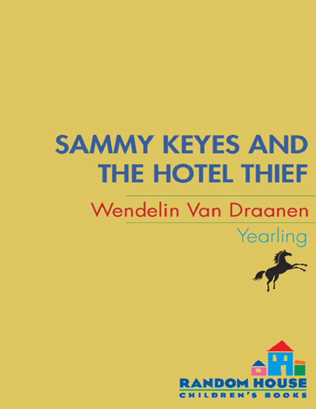 Cover of Sammy Keyes and the Hotel Thief