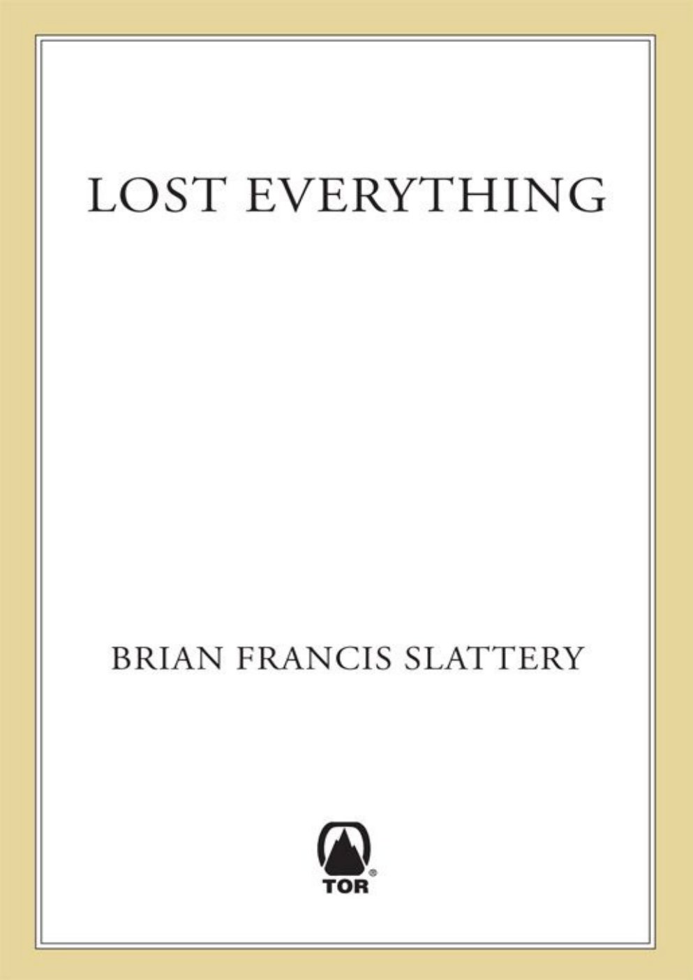 Cover of Lost Everything