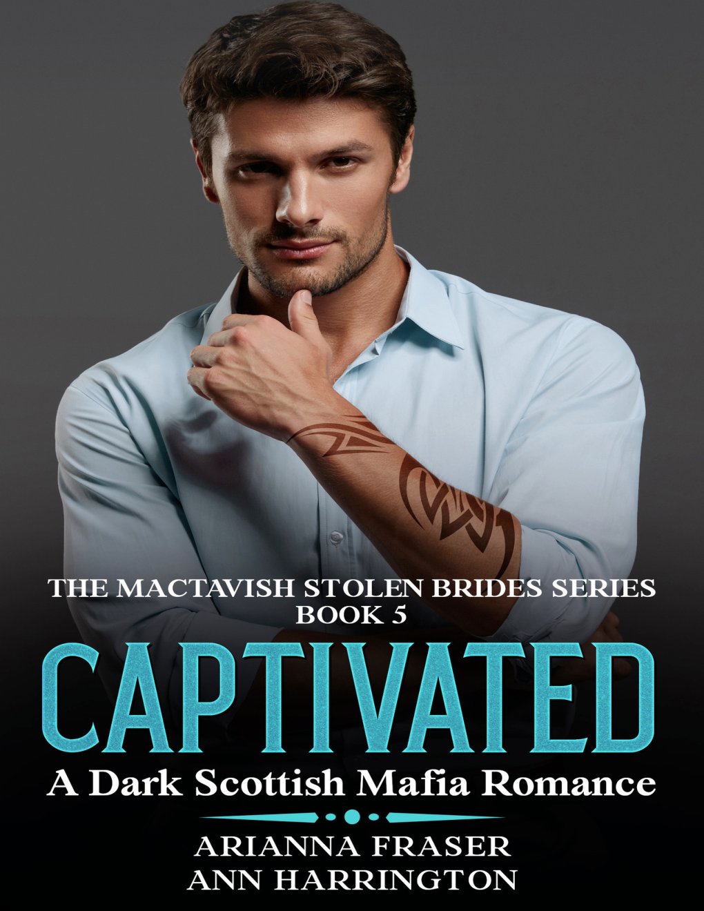 Cover of Captivated - A Dark Scottish Mafia Romance- Boo