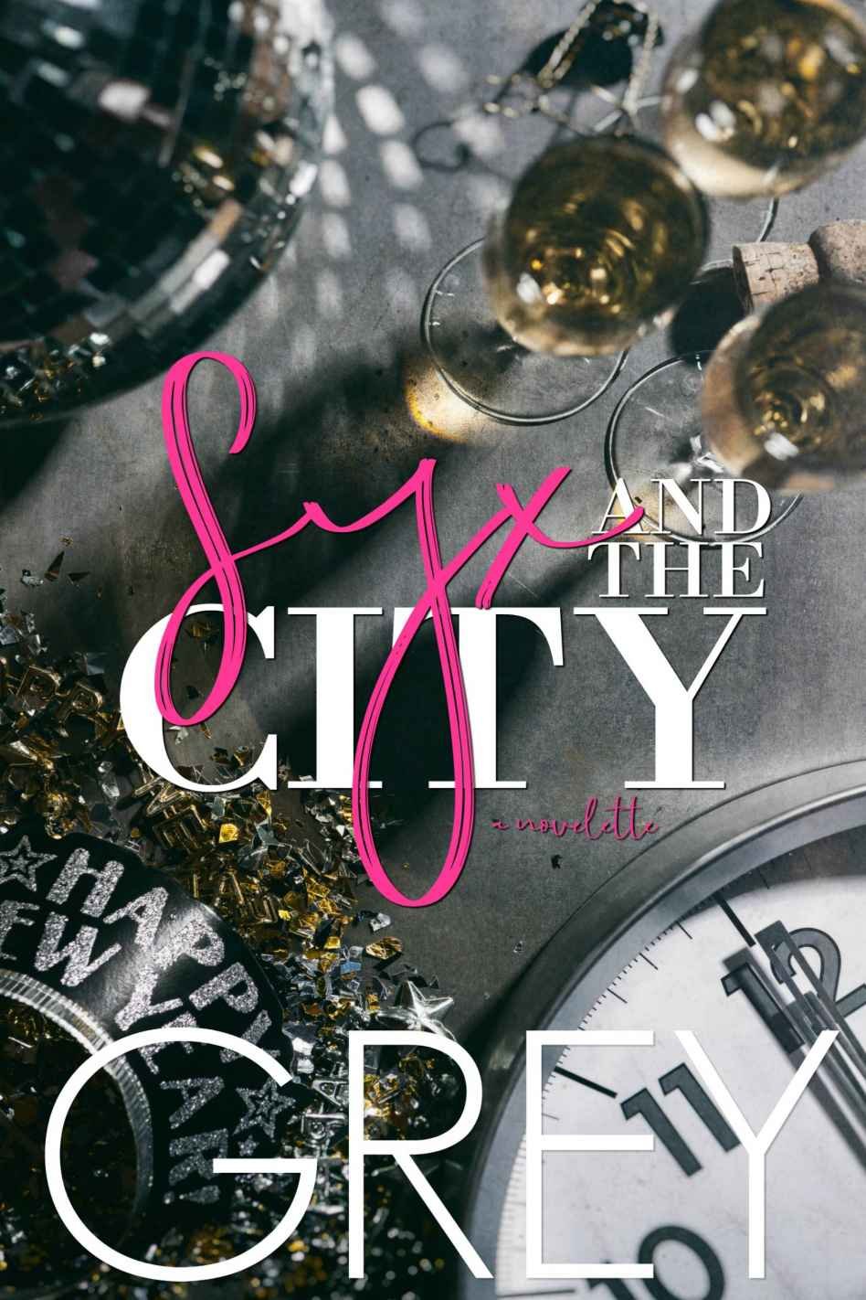 Cover of Syx and the City (2017)