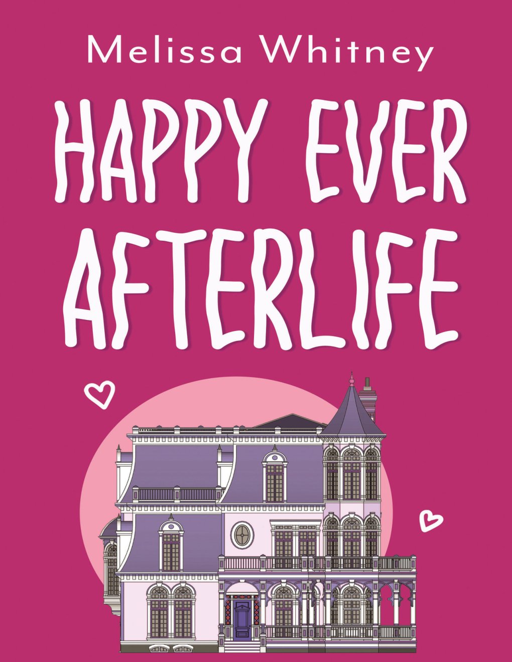 Cover of Happy Ever Afterlife