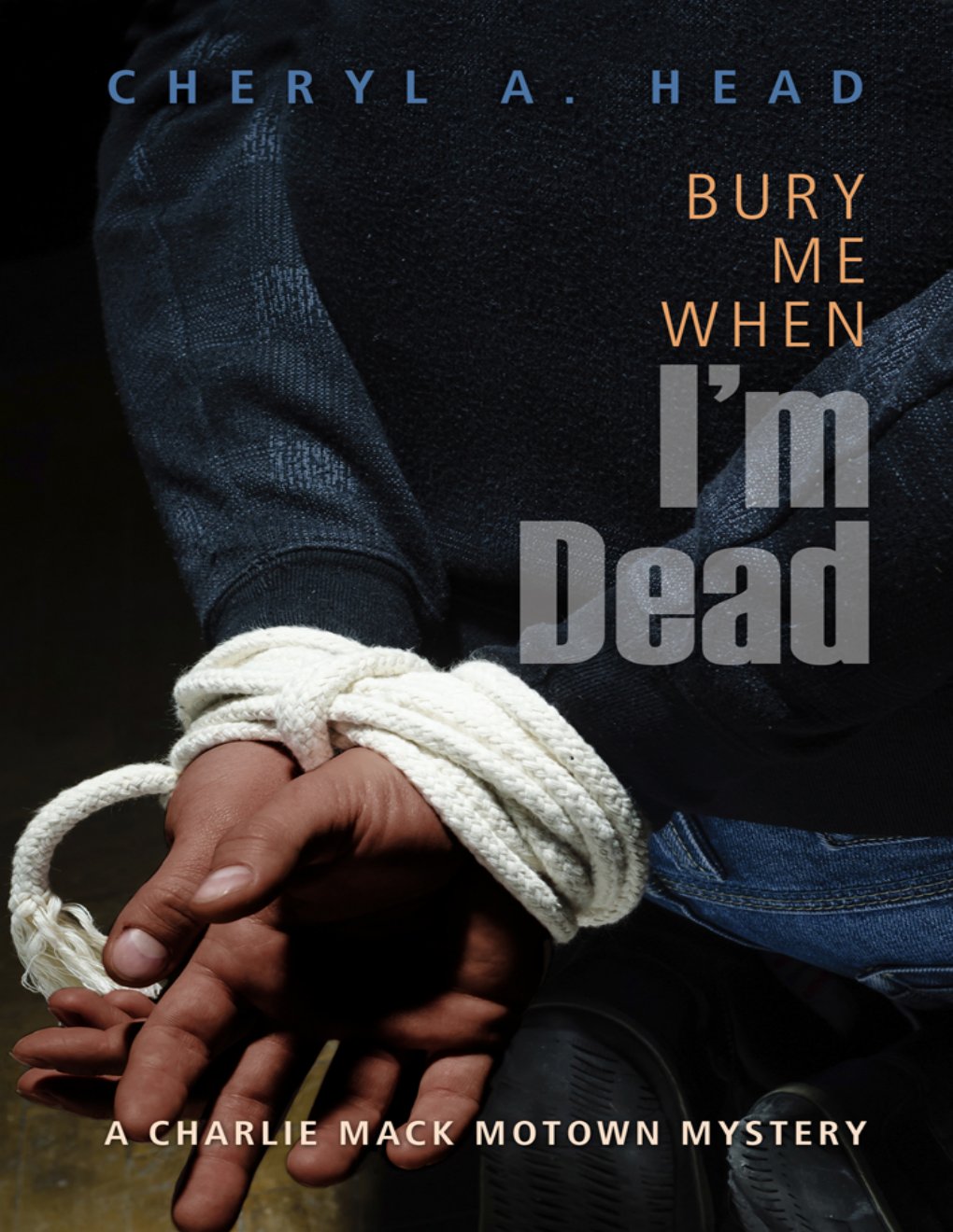 Cover of Bury Me When I'm Dead (2015)