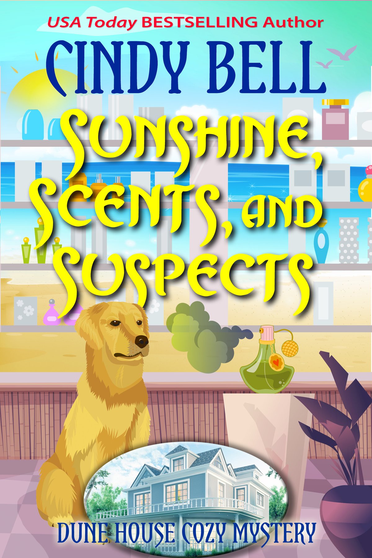 Cover of Sunshine, Scents, and Suspects (2024)