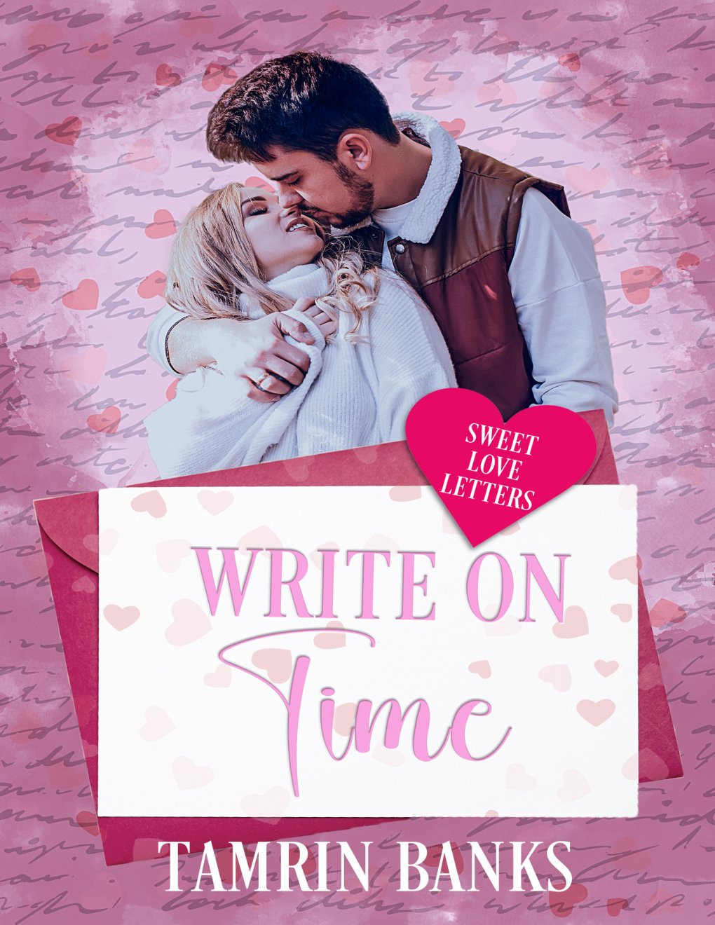 Cover of Write on Time: Sweet Love Letters